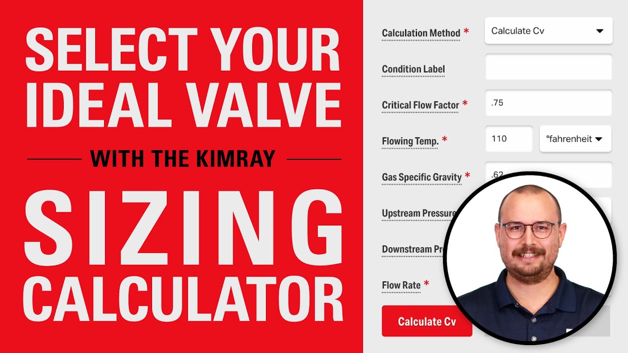How to Size and Choose a Control Valve Using the Kimray Sizing Calculator