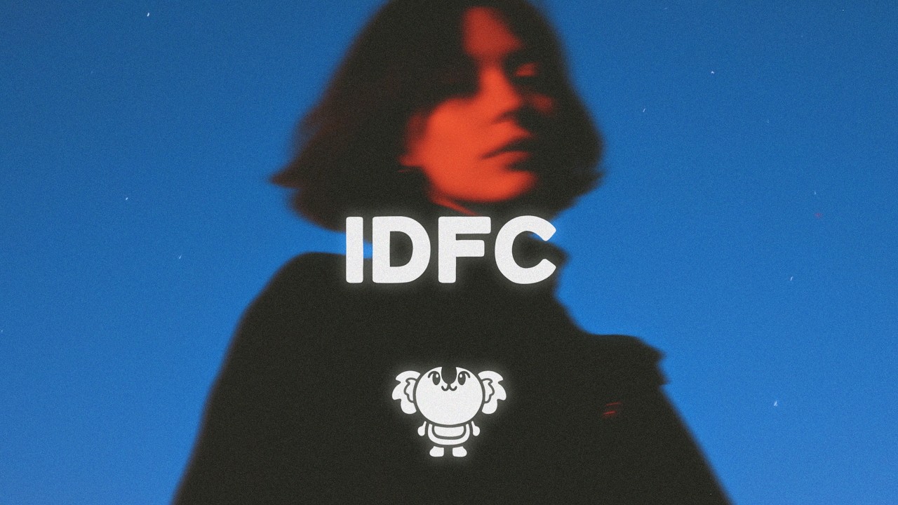 blackbear - idfc