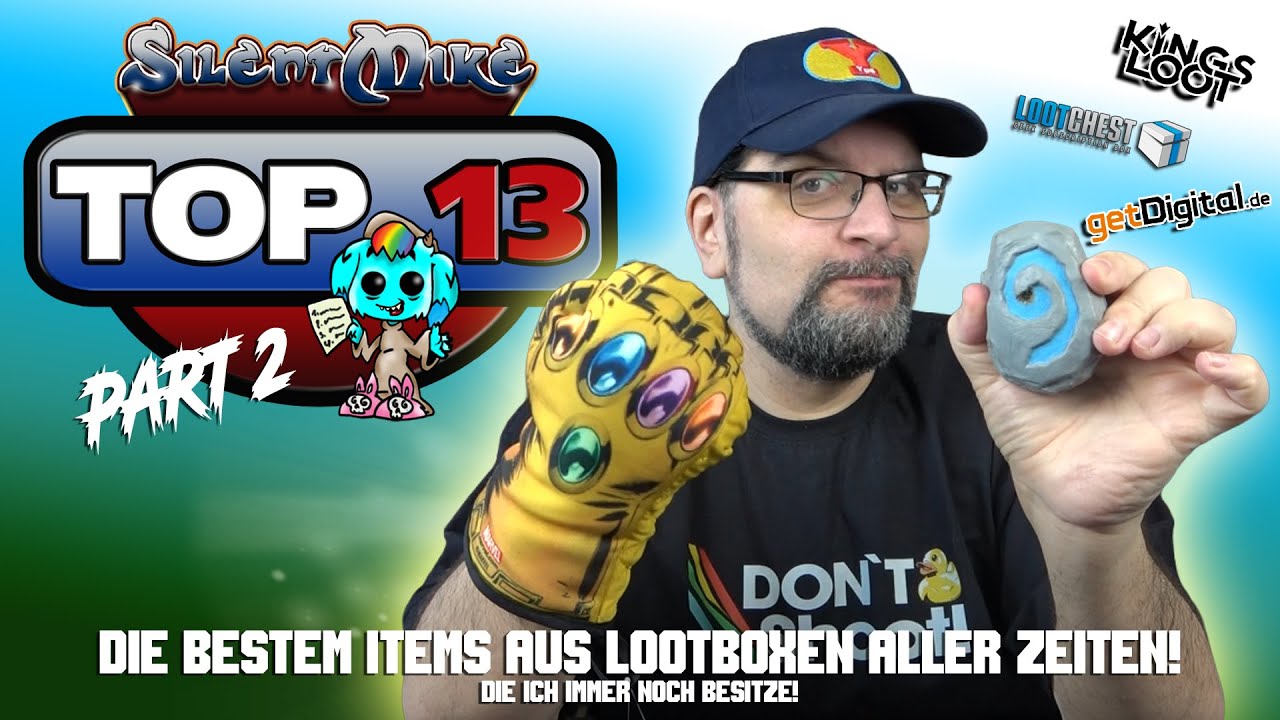 Silent Mike TOP13 - Die 13 besten Lootboxen-Items, die ich immer noch besitze und benutze! - PART 2