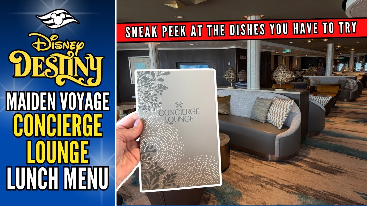 Меню обеда | CONCIERGE LOUNGE | Disney DESTINY | Первое путешествие | Disney Cruise Line | Предва...