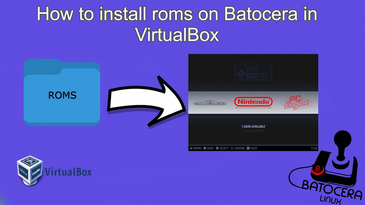 How to install Roms on Batocera in VirtualBox