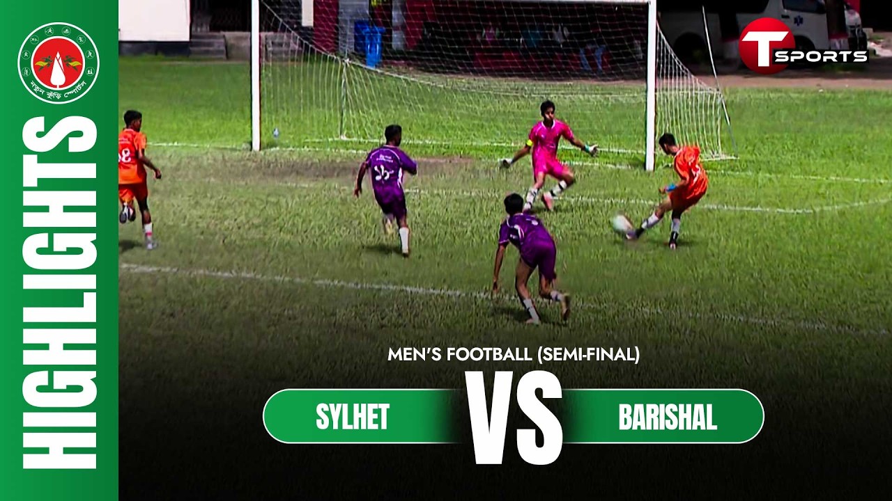 Highlights | Sylhet vs Barishal | Men's Football | Semi-Final | Notun Kuri Sports | T Sports