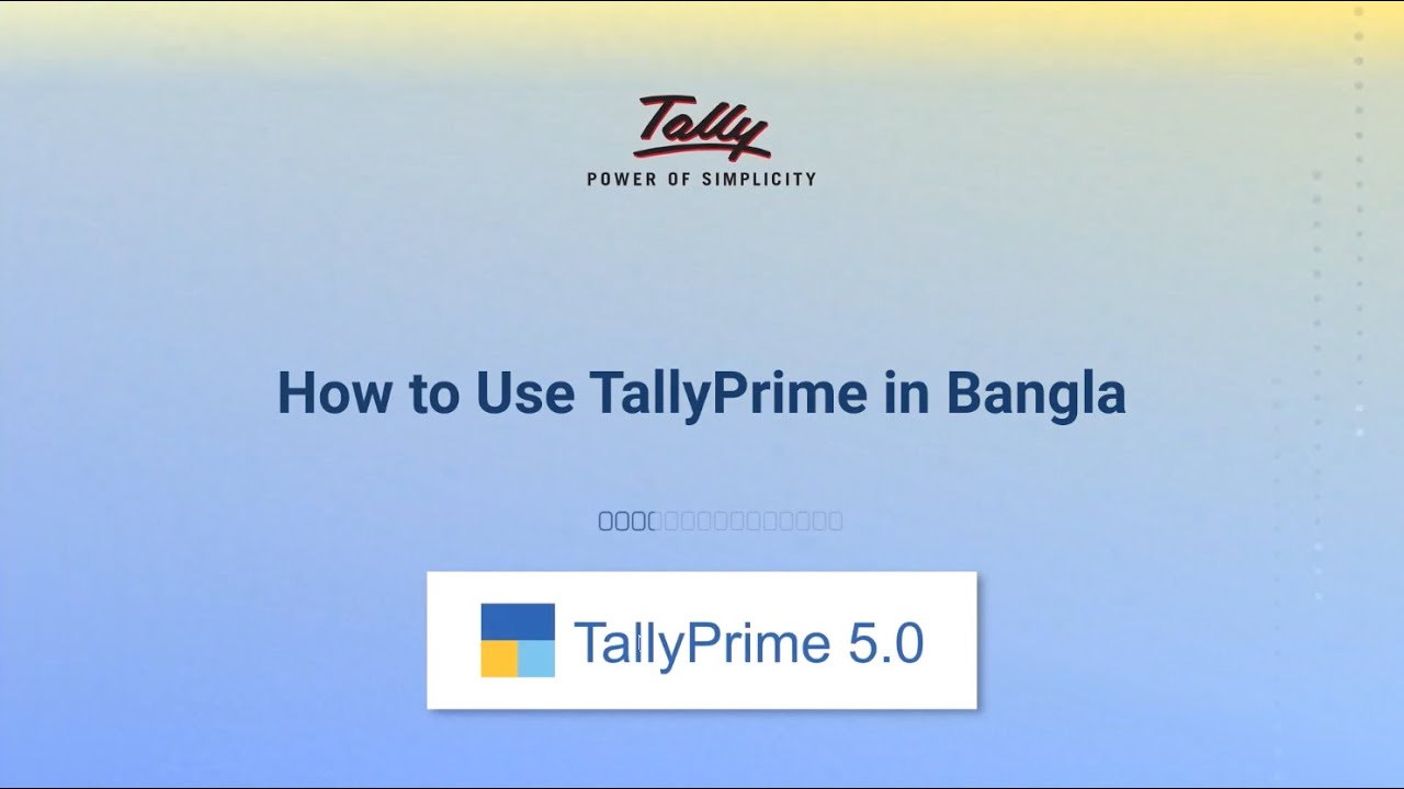 How to Use TallyPrime in Bangla (Bangla) | TallyHelp