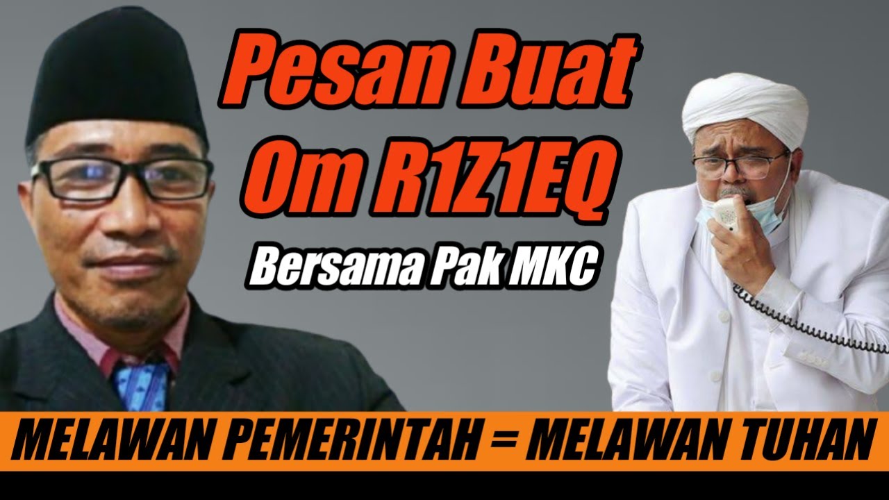 MELAWAN PEMERINTAH = MELAWAN TUHAN || BERSAMA DENGAN PAK MUHAMMAD KC