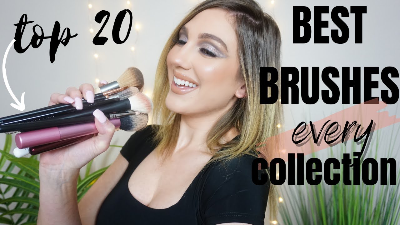 TOP 20 OF 2020!  BEST MAKEUP BRUSHES FOR ANY COLLECTION
