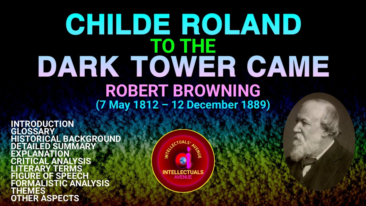 Childe Roland To The Dark Tower Came (Stanza 1 - 20) by Robert Browning Translation Hindi Urdu