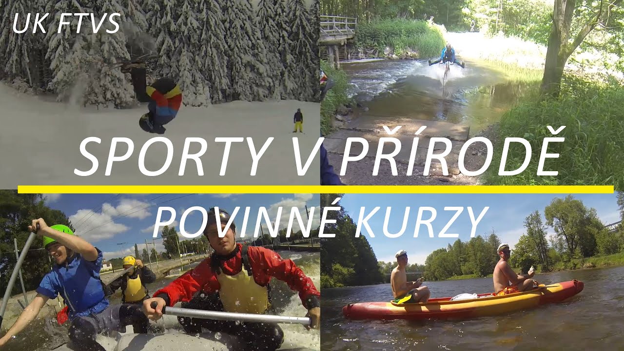 UK FTVS│Sporty v přírodě│Povinné kurzy