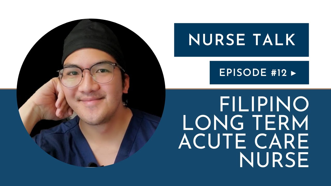 LTAC Filipino Nurse in Atlanta | Nurse Talk #12 | Filipino US Nurse