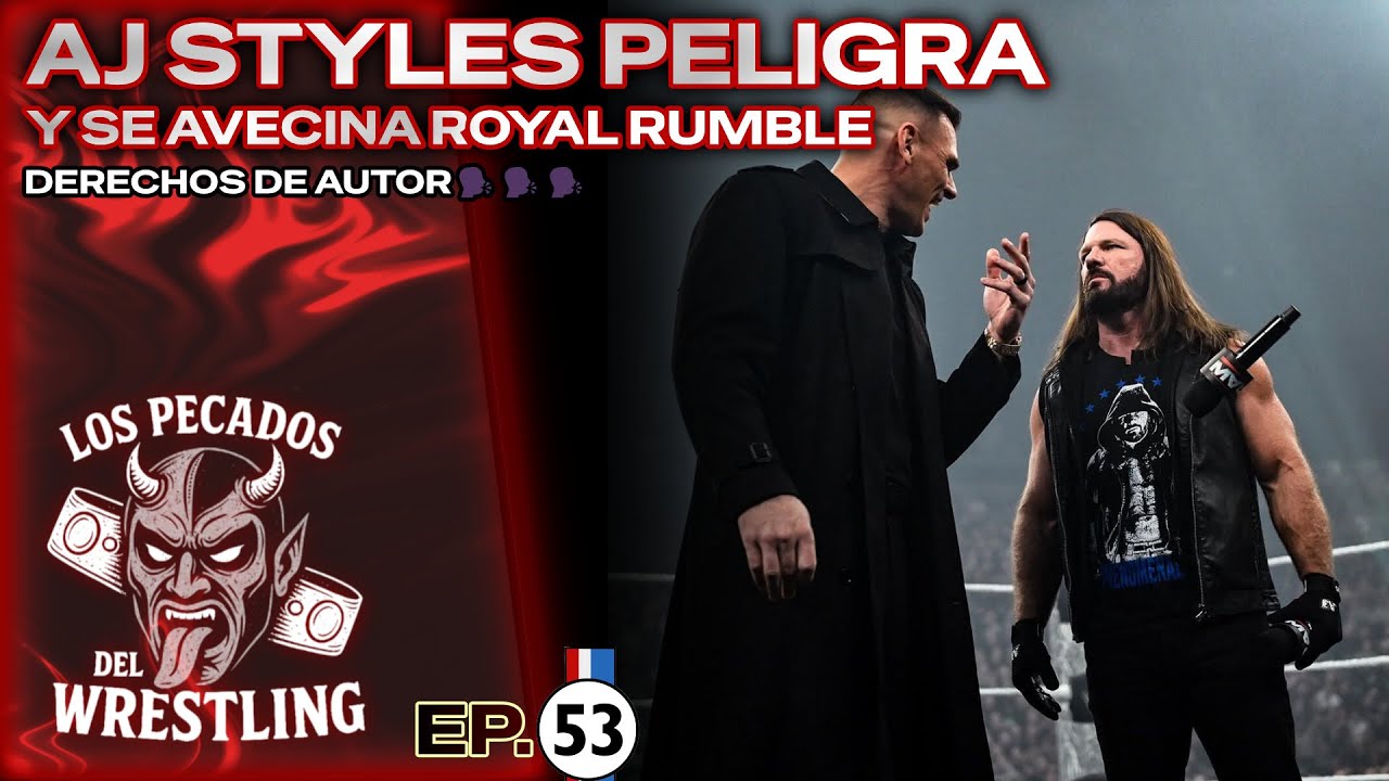 La carrera de AJ Styles peligra? y las predicciones de SNME | Los pecados del Wrestling #53