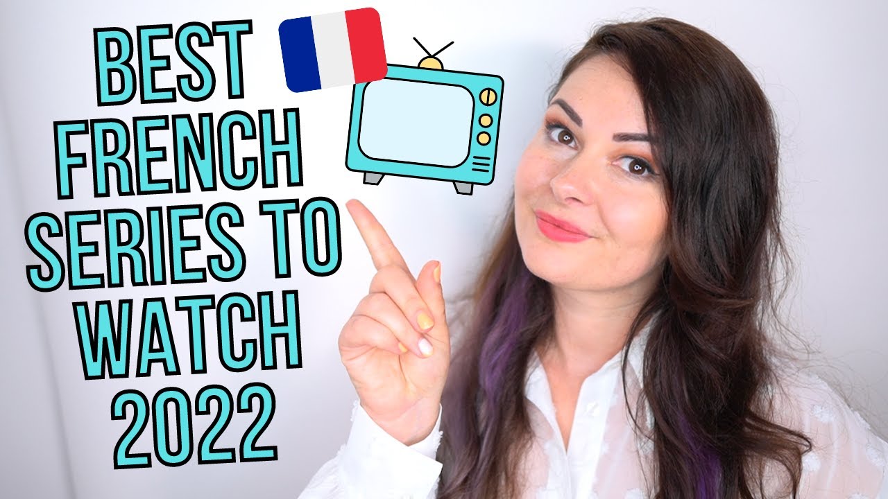 BEST French Series to Learn French Fast (how to learn french by watching TV!) 📺  🇫🇷