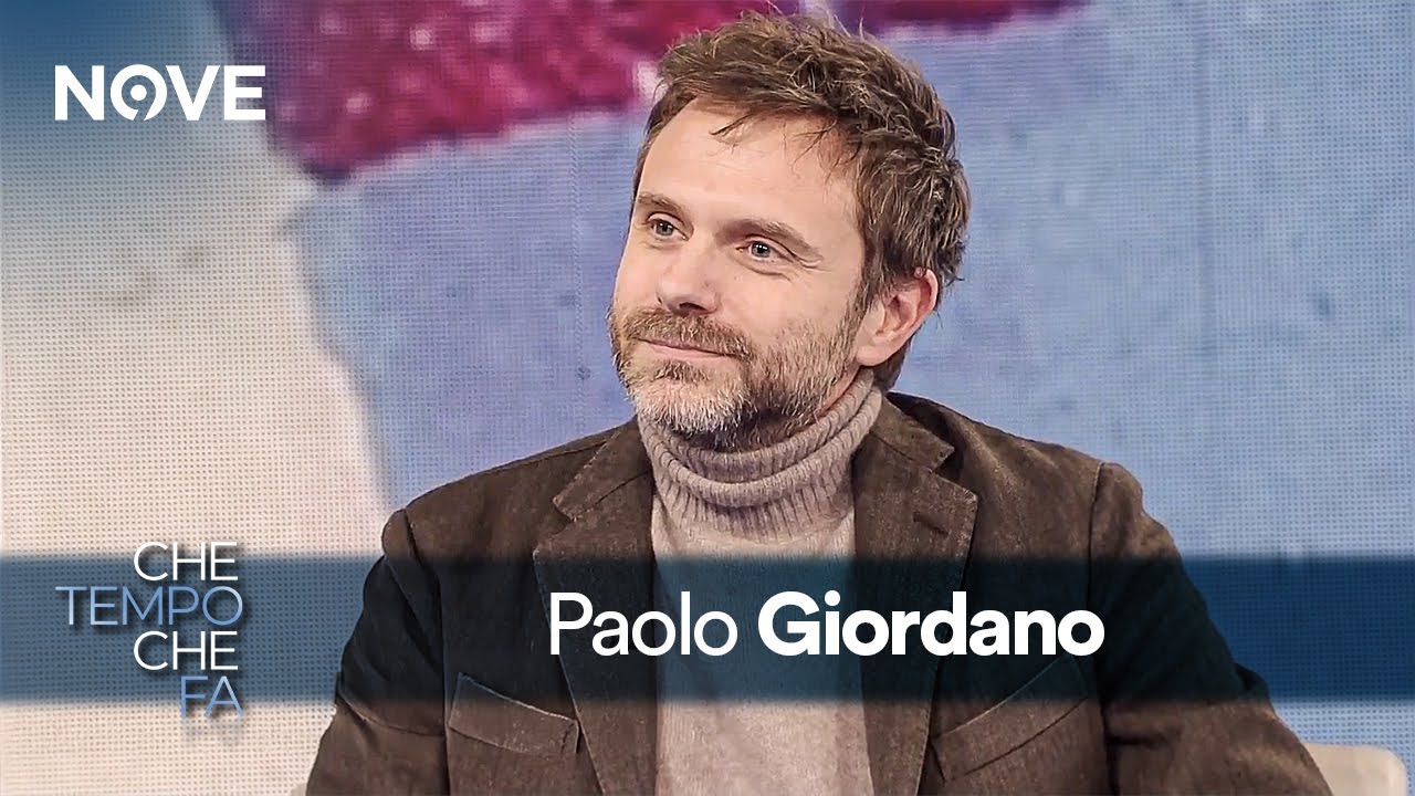 L'intervista a Paolo Giordano | Che tempo che fa