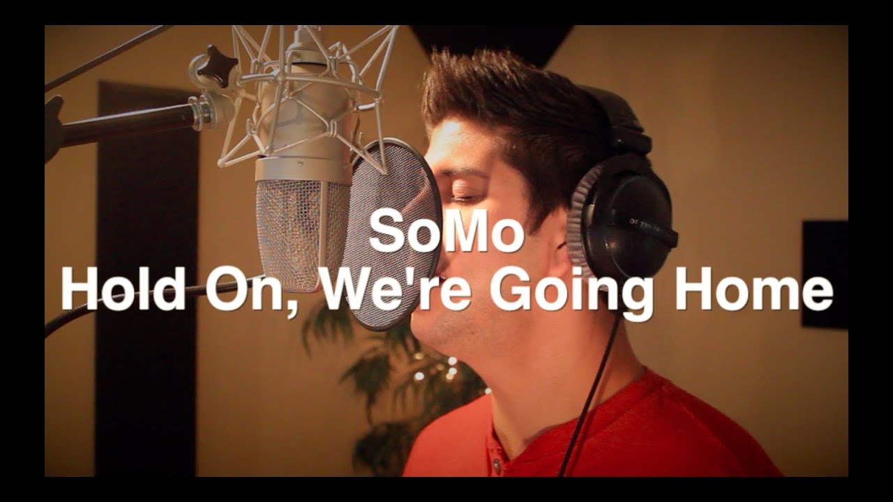 Drake - Hold On, We're Going Home (Rendition) by SoMo