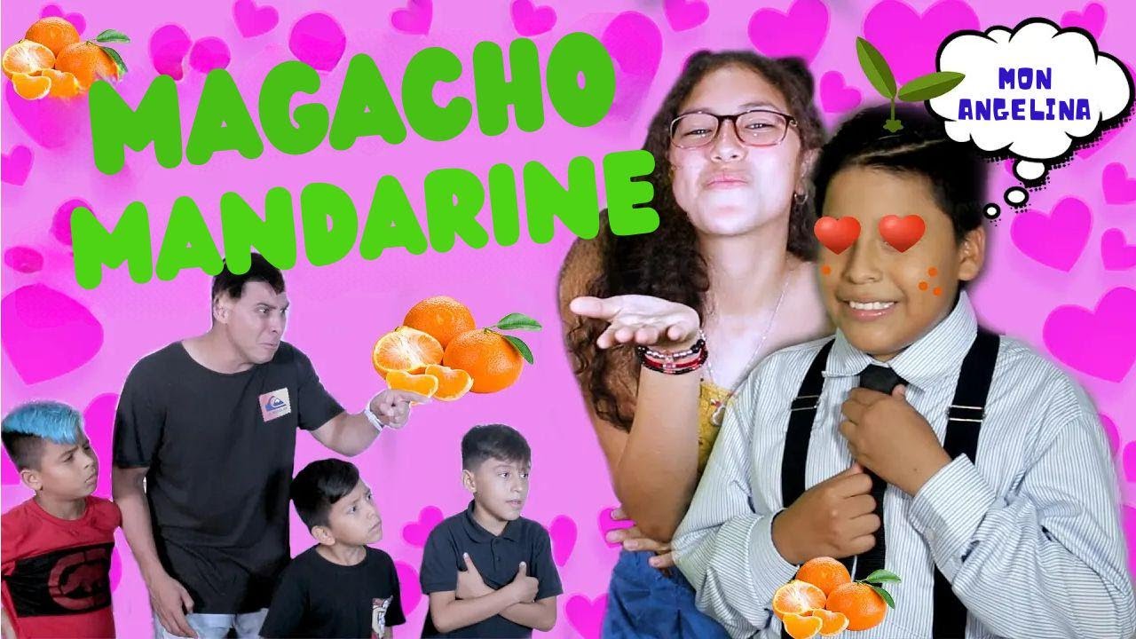 MAGACHO, C’EST UNE MANDARINE !