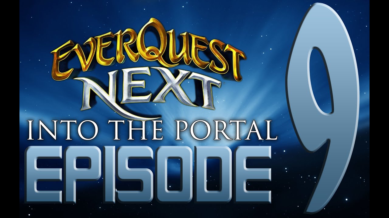 Into The Portal #9 - 2 Hour extravaganza!