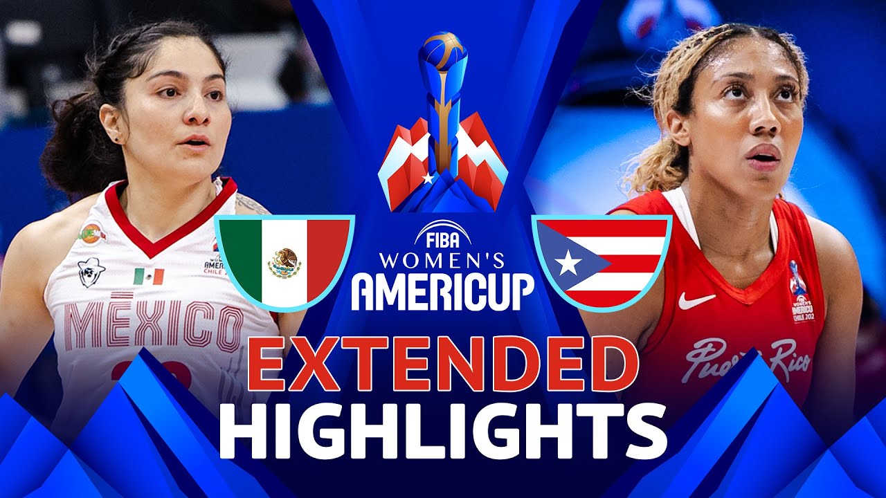 Mexico 🇲🇽 vs Puerto Rico 🇵🇷 | Extended Highlights | FIBA AmeriCup Women 2025