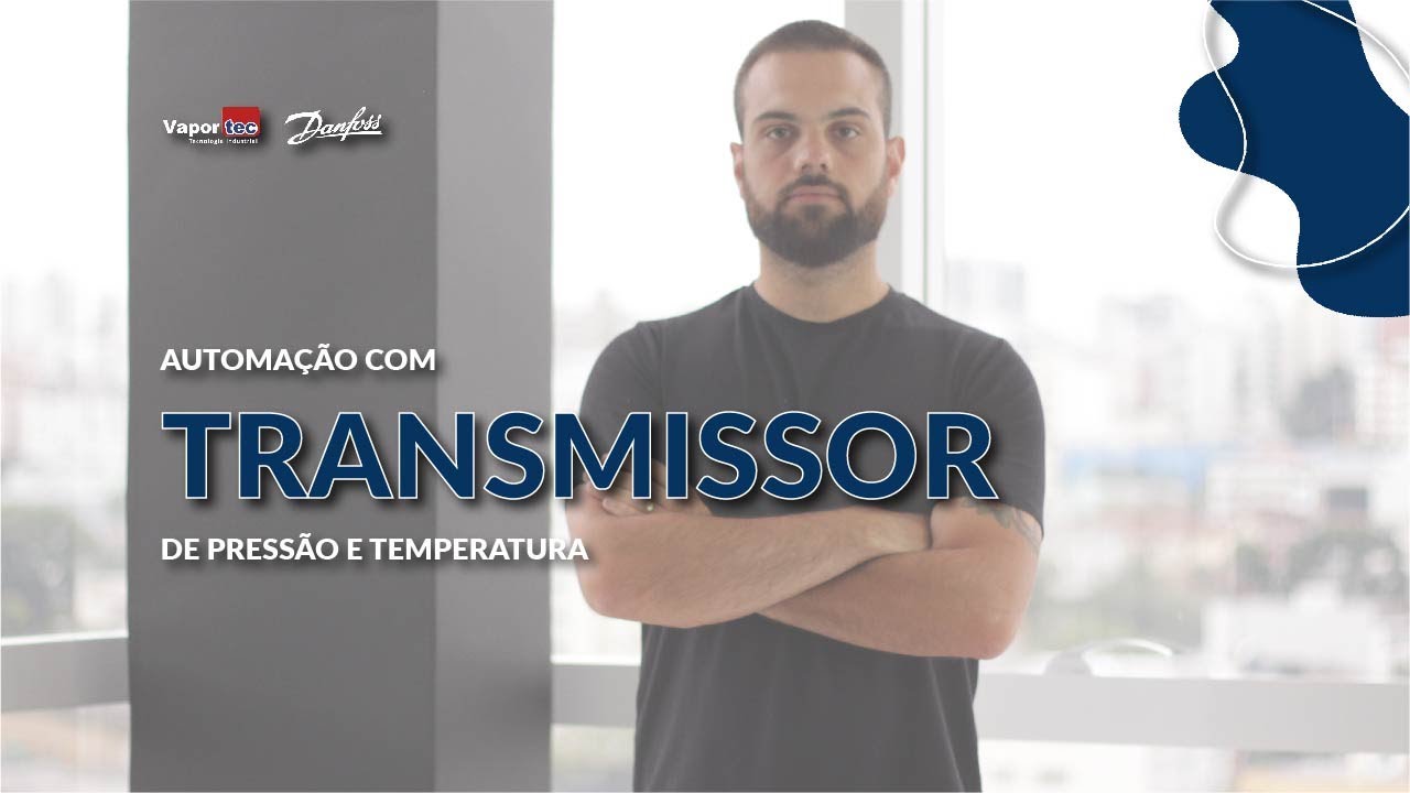 Automação com transmissor de pressão e temperatura