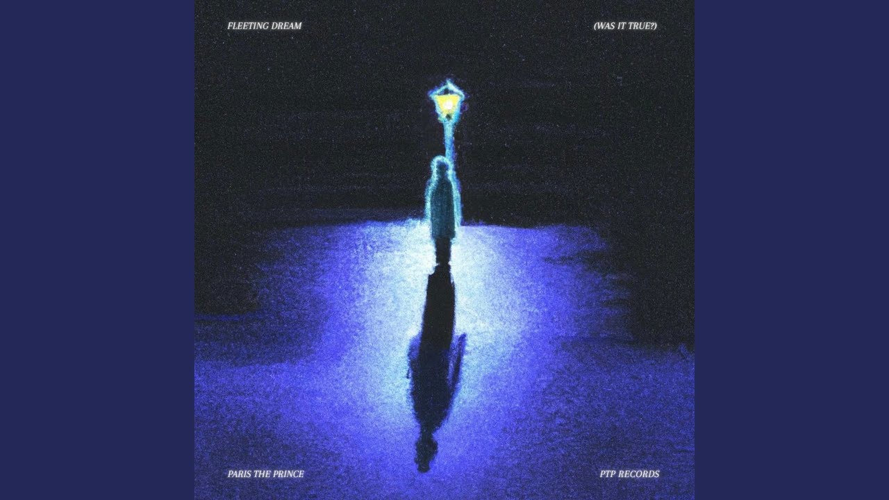 Fleeting Dream (Was It True) (Slowed)