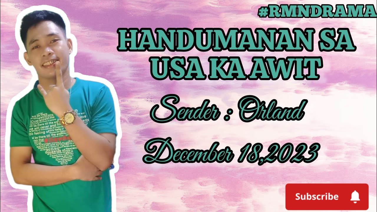 handumanan sa usa ka awit, sender Orland, December 18,2023