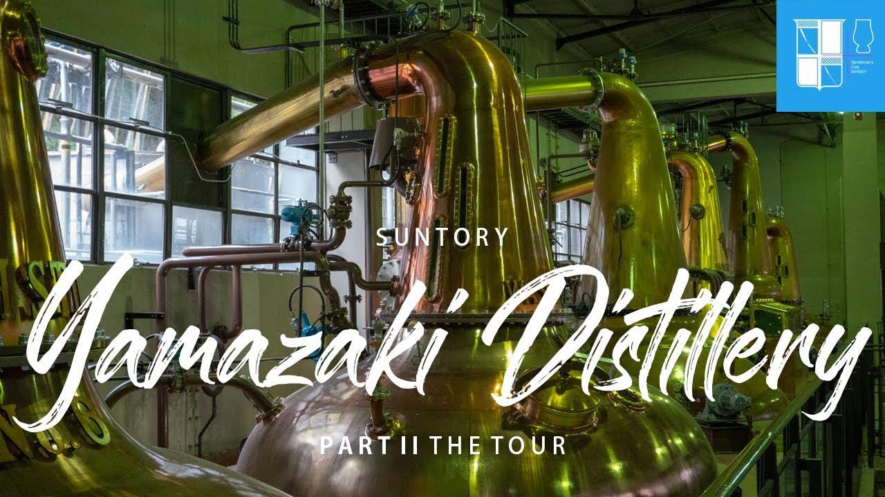 Suntory Yamazaki Distillery Part II The Tour