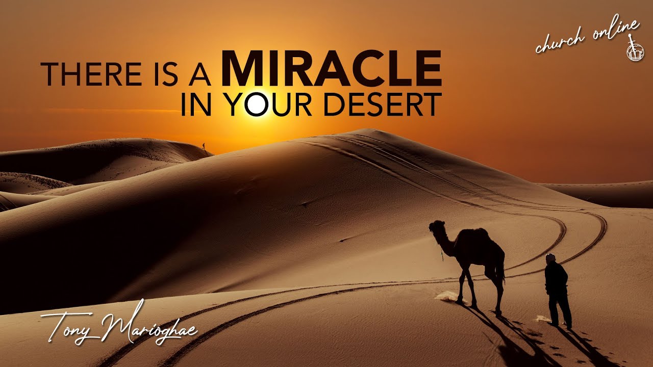 THERE IS A MIRACLE IN YOUR DESERT | Bishop Tony Marioghae | Sunday Church Online | 9AM