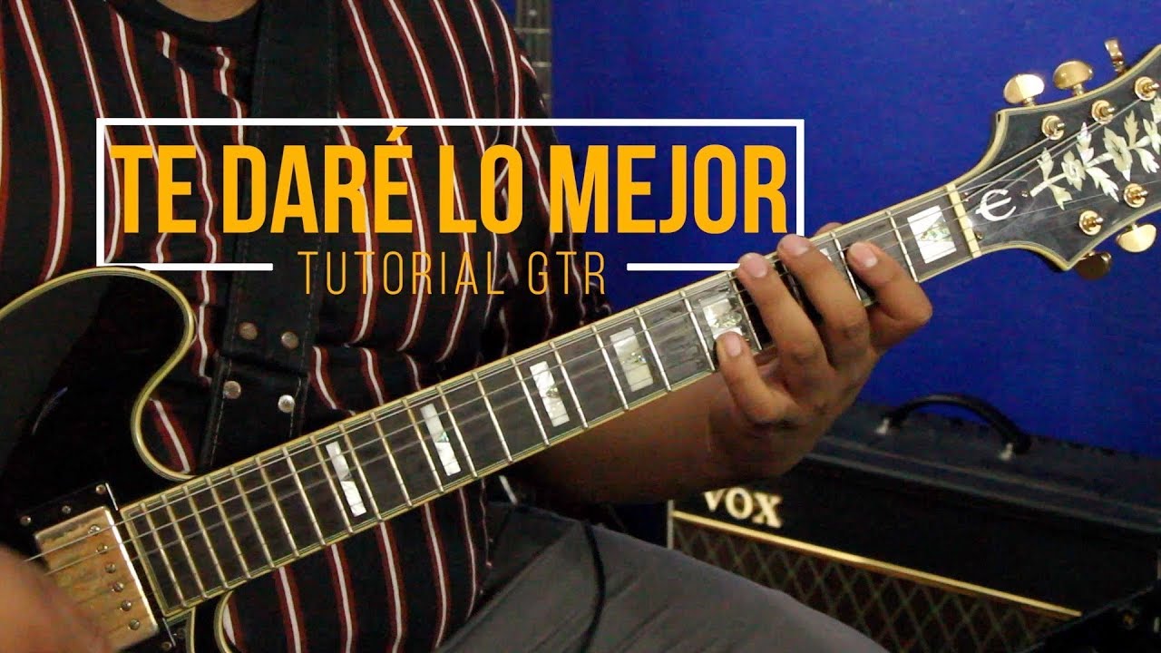 TE DARÉ LO MEJOR - JAR - Tutorial Xpress (Piloto)