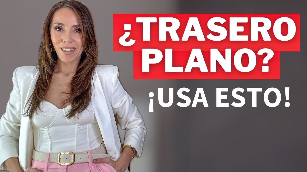 5 CLAVES DE ESTILO ELEGANTES PARA TUS LOOKS SI TIENES TRASERO PLANO