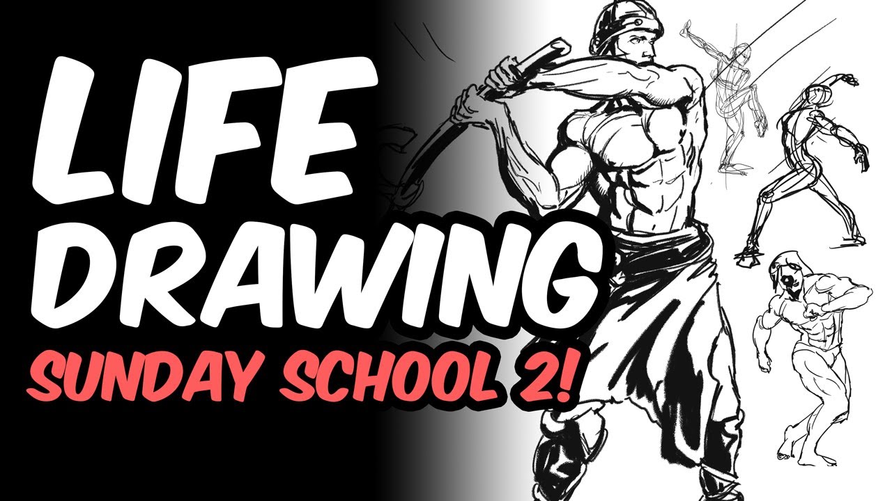 LIFE DRAWING! James Raiz's SUNDAY SCHOOL CLASS 2!