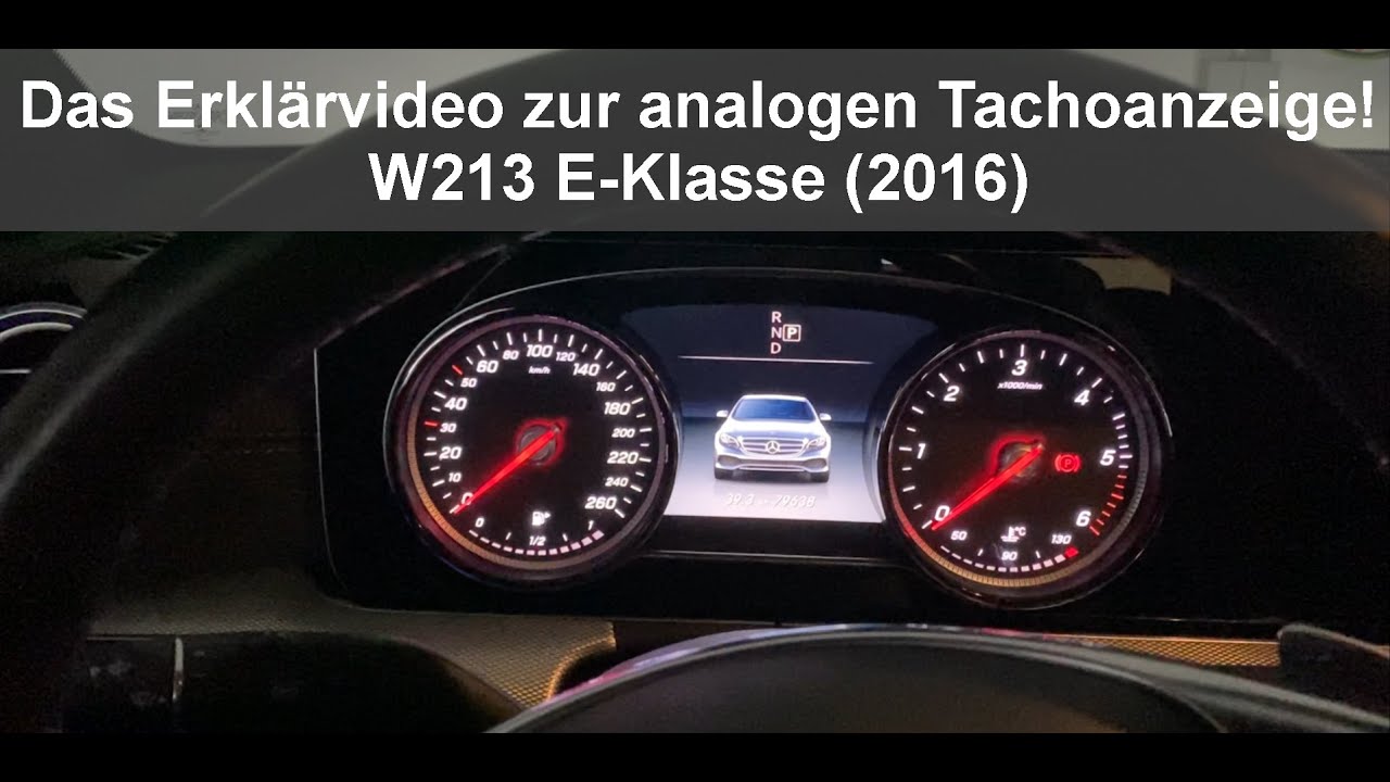 W213 E-klasse (2016) - analoge Tachoanzeige - Erklärvideo
