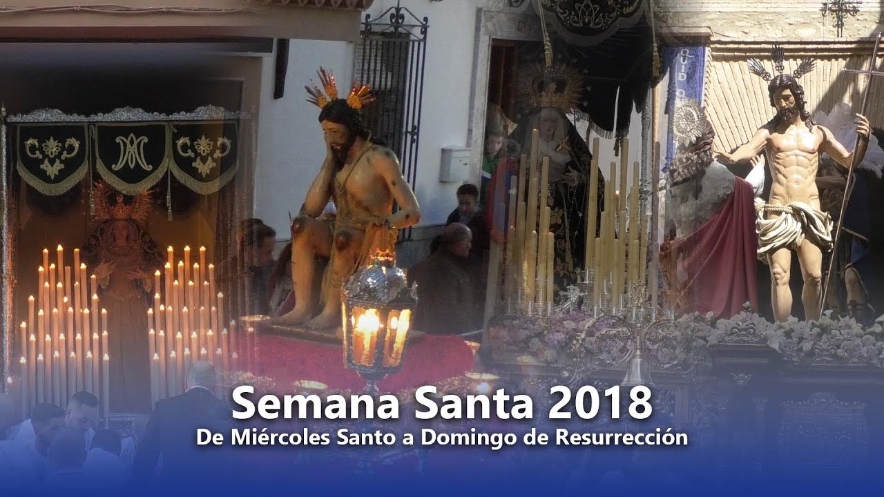 Semana Santa de Miércoles Santo a Domingo de Resurrección