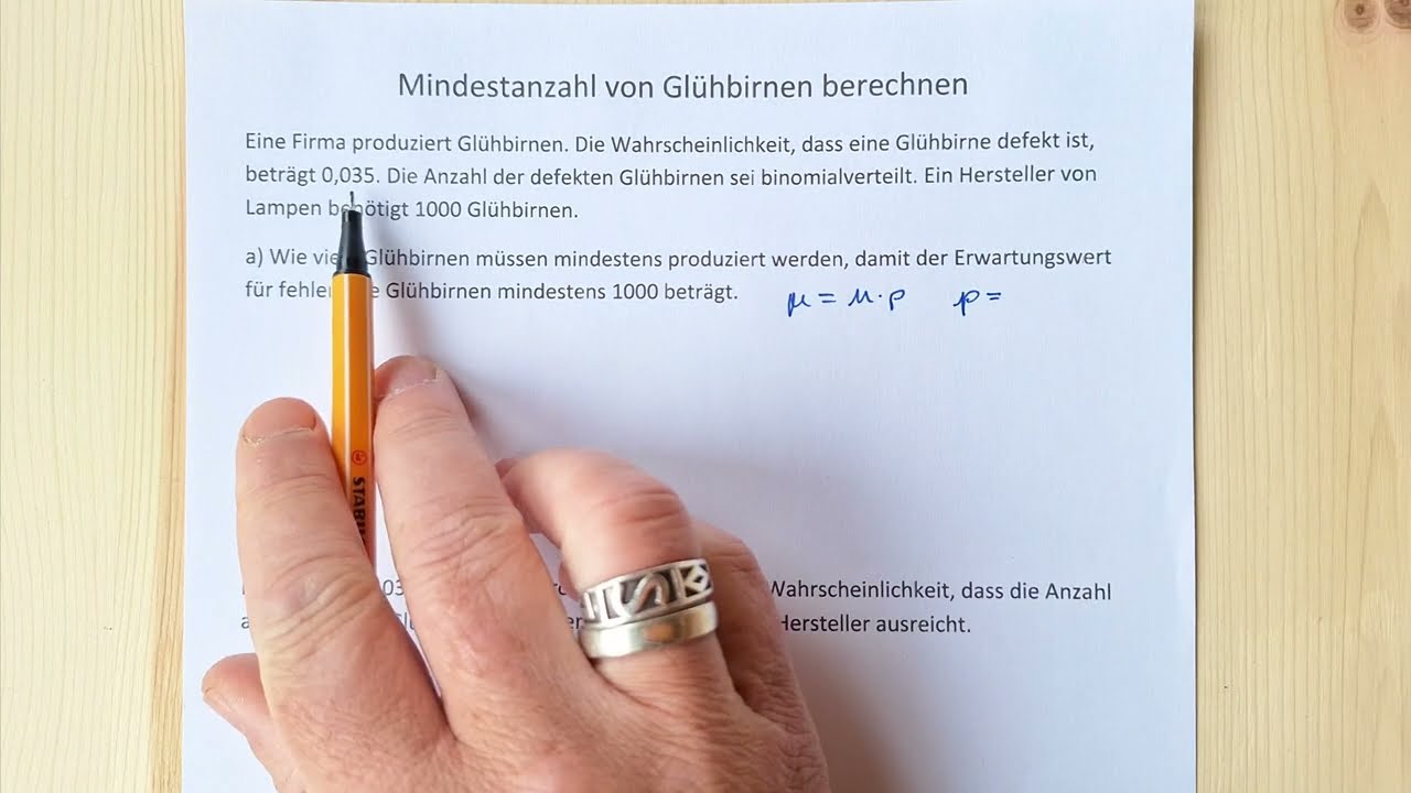 Mindestanzahl von Glühbirnen berechnen (Binomialverteilung, Erwartungswert)