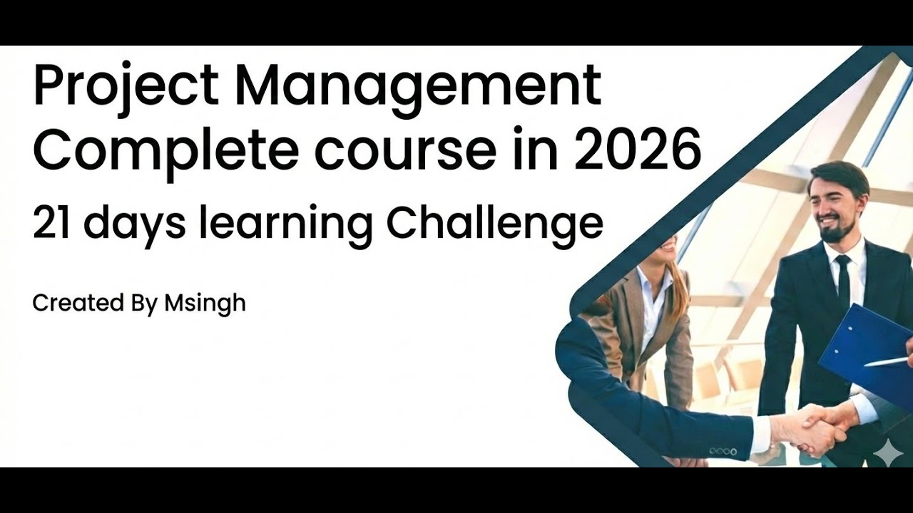 Project Management Complete course in 2026