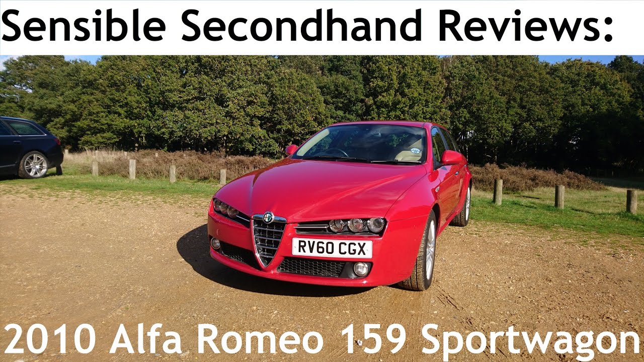 Sensible Secondhand Reviews: 2010 Alfa Romeo 159 Sportwagon 1.75 TBi Ti - Lloyd Vehicle Consulting