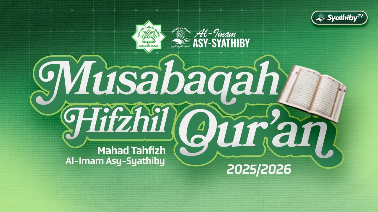 Final MHQ Ma'had Tahfizh Imam Syathiby 2025/2026