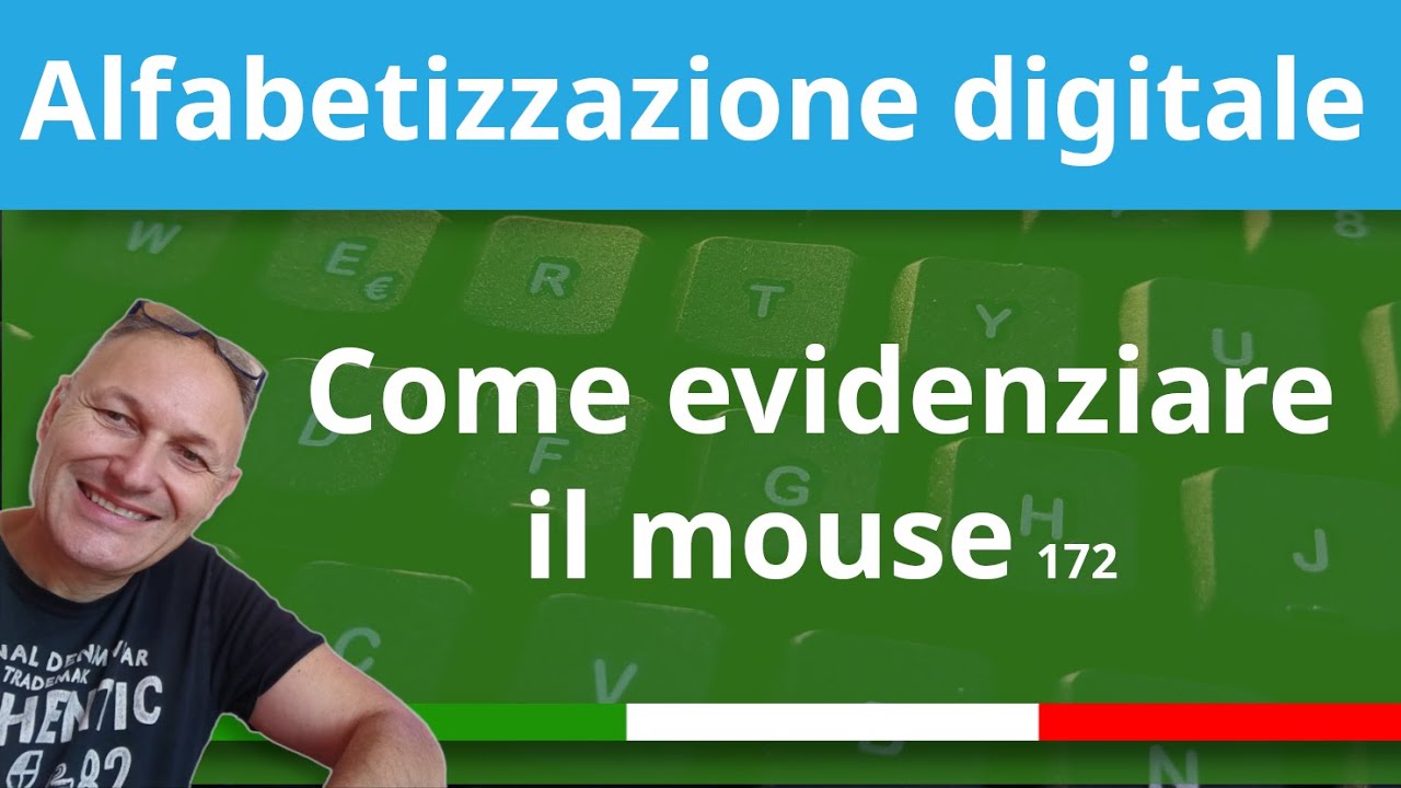 172 Come evidenziare il puntatore del mouse | Associazione Maggiolina