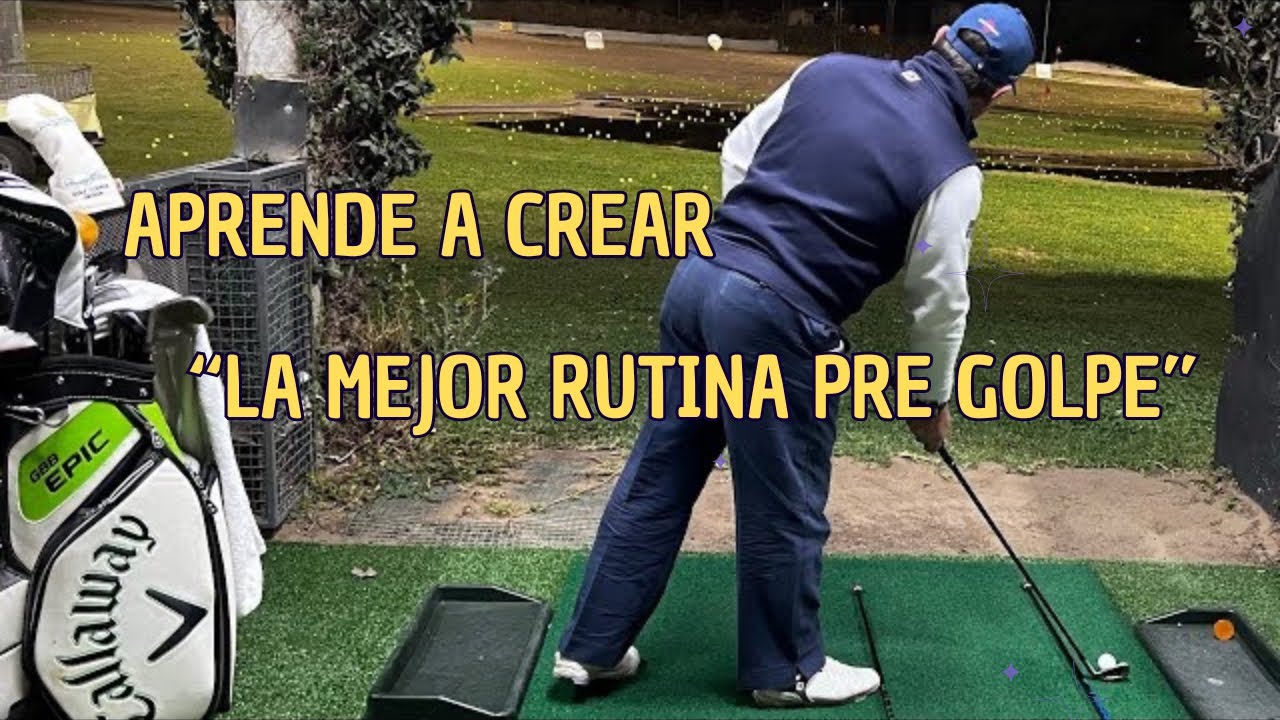 Potencia tu Swing de golf con una Rutina Pre Golpe profesional.