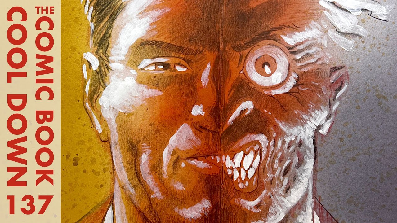 The Comic Book Cool Down - Drawing and painting Two-Face