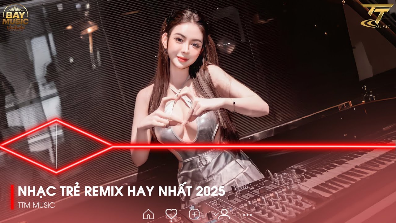 DUYÊN ĐOẠ ĐÀY REMIX - NHÌN NƠI XA XĂM TRONG LÒNG BAO VẪN VƯƠNG - NONSTOP VIỆT MIX 2025 BASS CỰC MẠNH