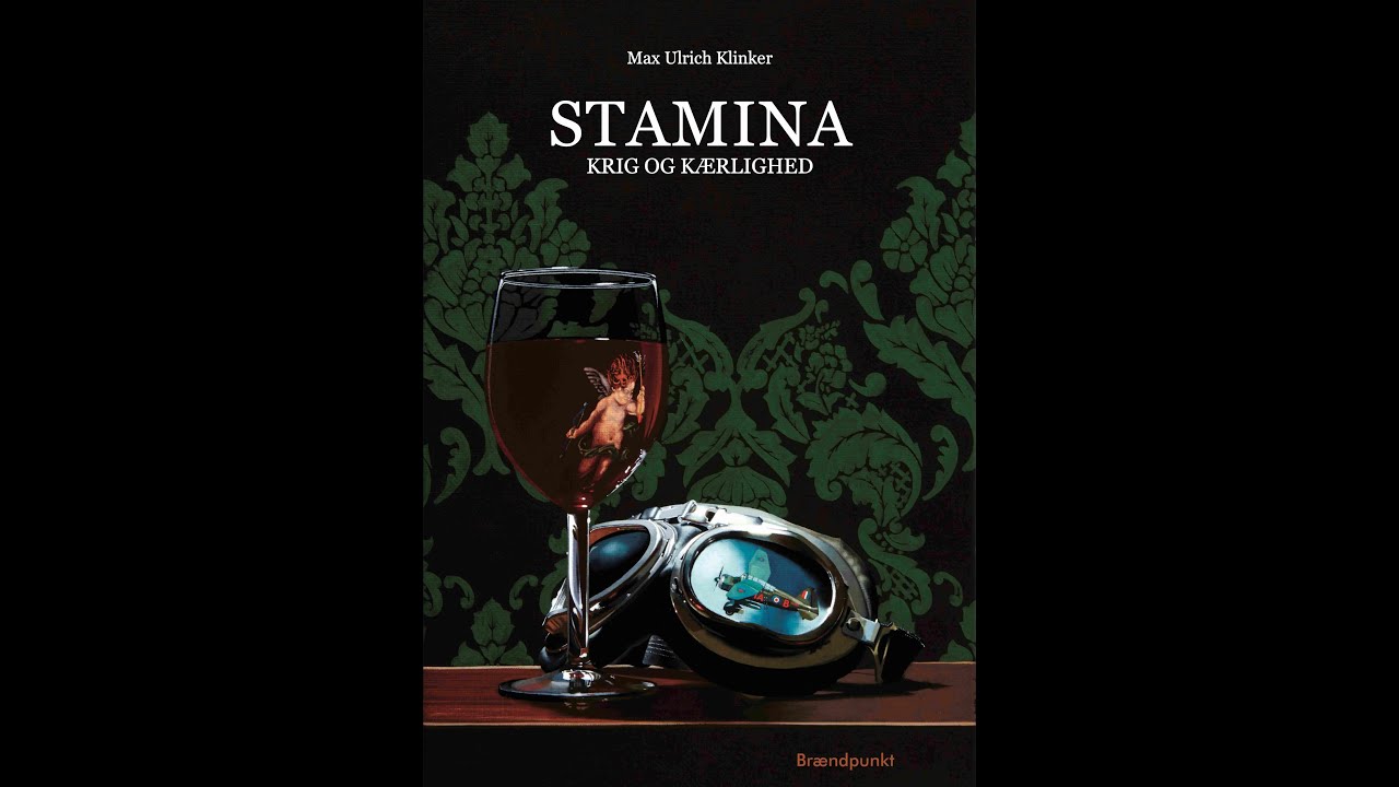 STAMINA - KRIG OG K&AElig;RLIGHED - roman af Max Ulrich Klinker