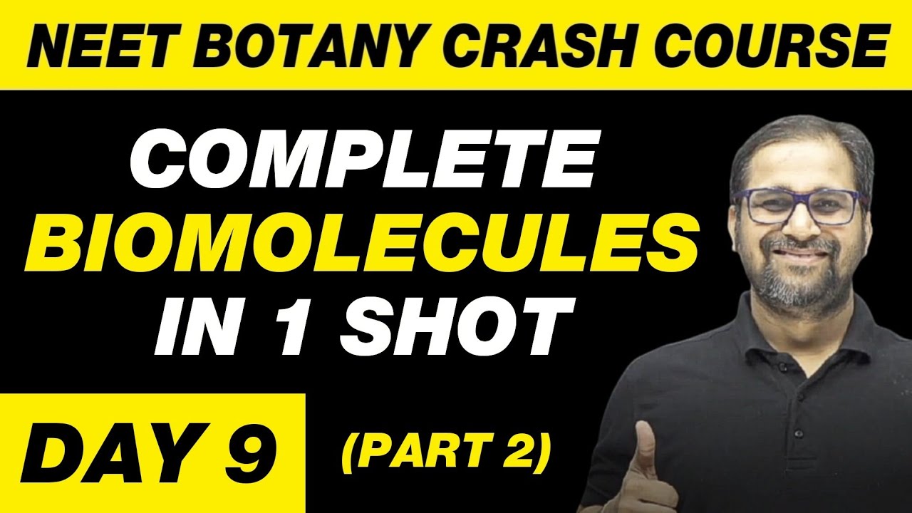 BIOMOLECULES in 1 Shot (Part 2) - All Theory, Tricks & PYQs Covered | Class 11 | NEET