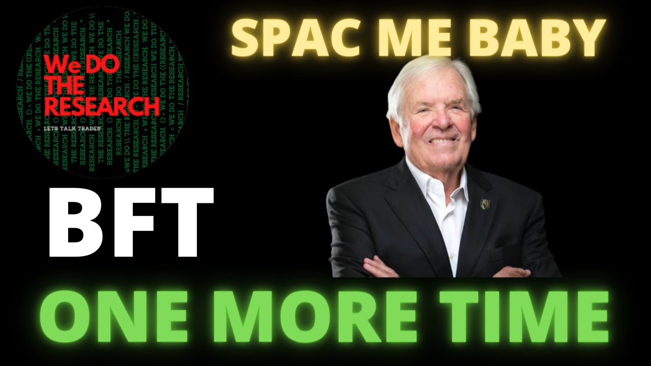 Bill Foley - SPAC ME BABY ONE MORE TIME!