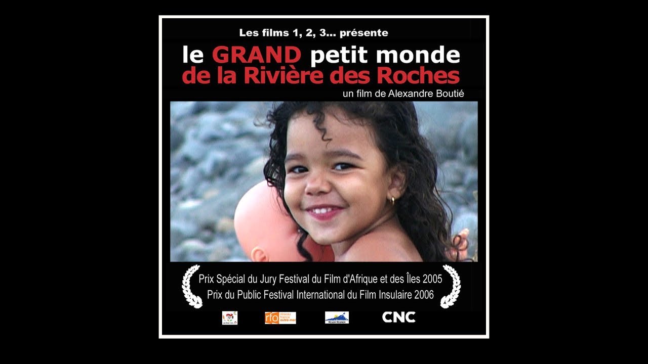 Le Grand-Petit monde de La Rivière des Roches