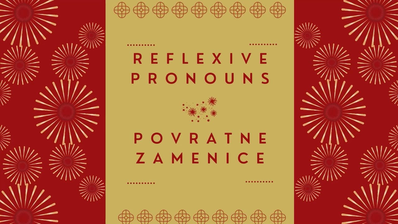 Povratne zamenice | Reflexive pronouns