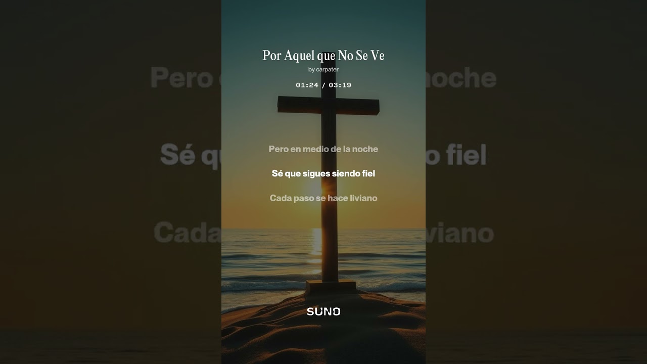 Por aquel que no se ve