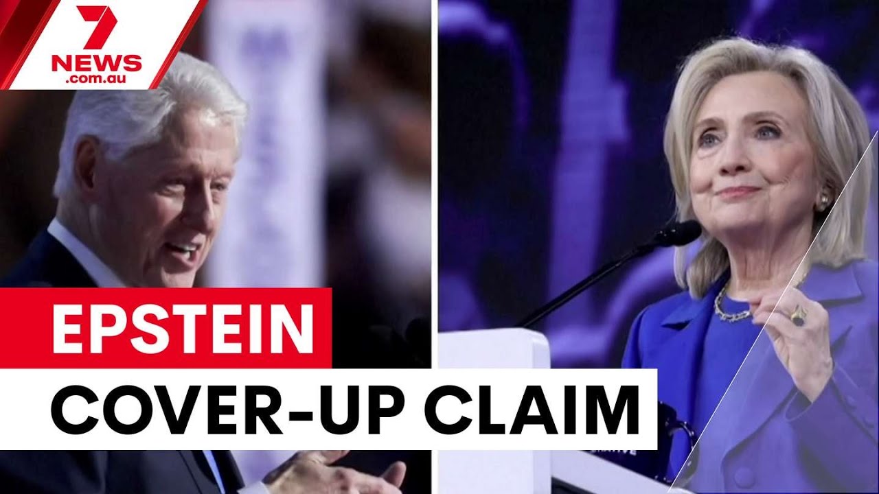 Hillary Clinton accuses Trump admin of Epstein cover-up | 7NEWS