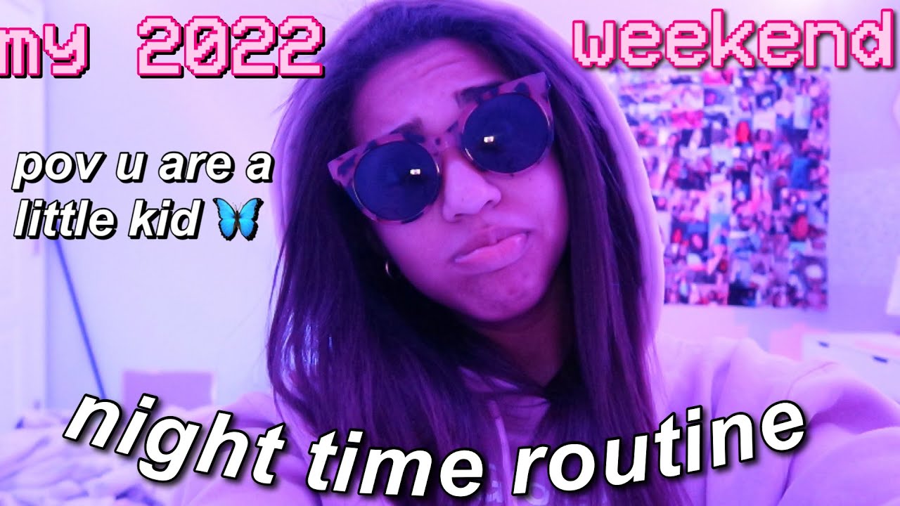 my 2022 weekend night routine ft. shuteye