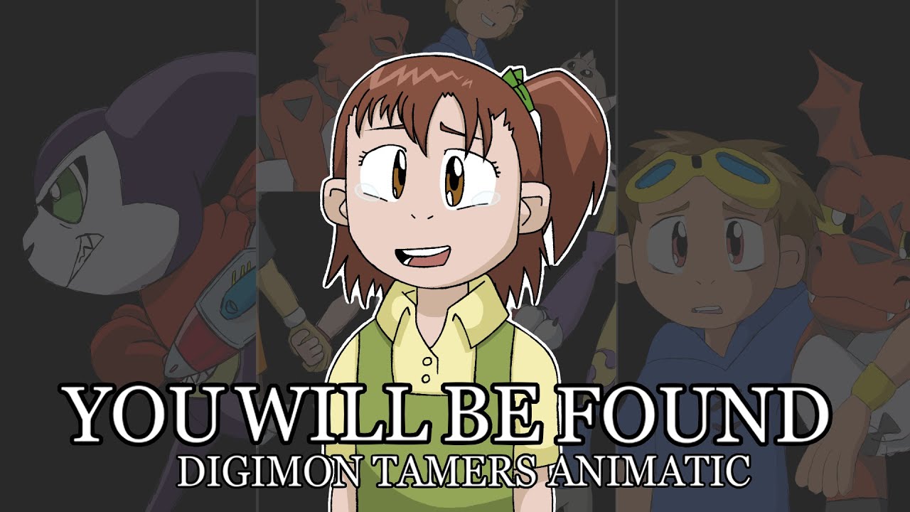 You Will Be Found - Digimon Tamers Animatic