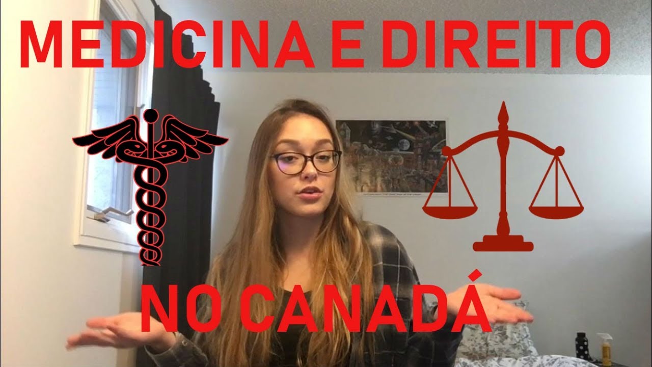 MEDICINA E DIREITO NO CANADÁ