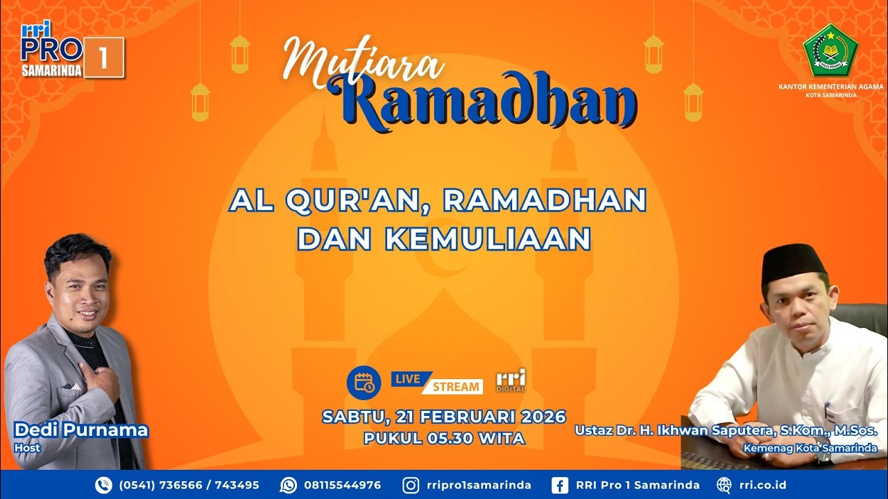 AL QUR'AN, RAMADHAN DAN KEMULIAAN || MUTIARA RAMADHAN