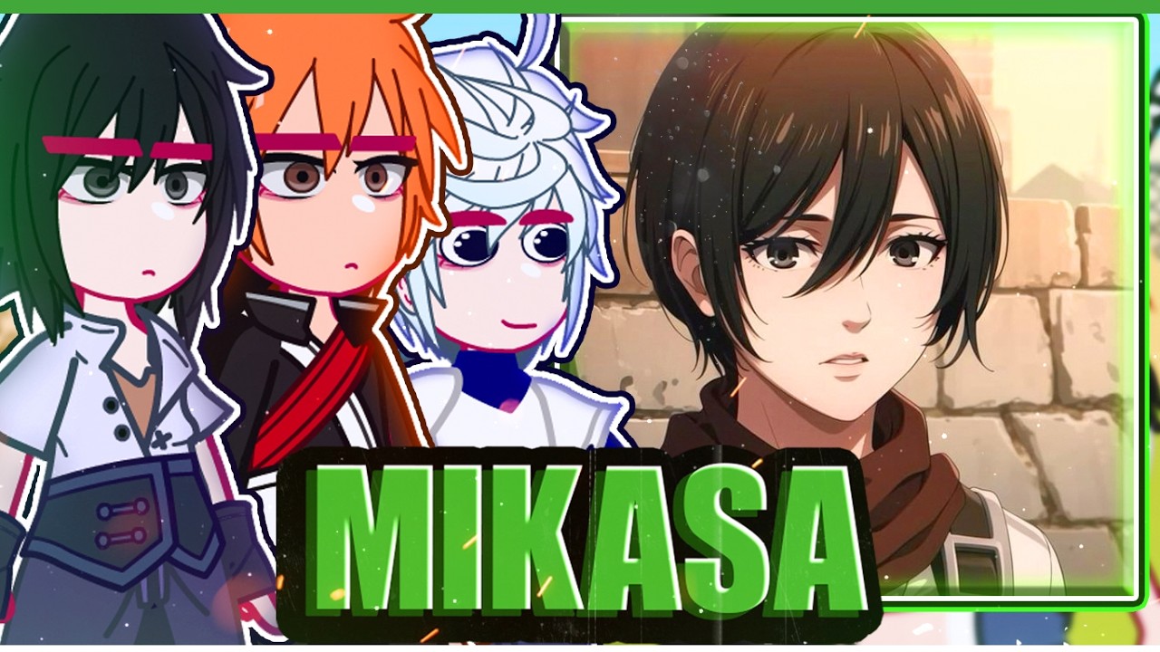 ||Fandoms reacting to MIKASA ACKERMAN|| \\🇧🇷/🇺🇲// ◆Bielly - Inagaki◆