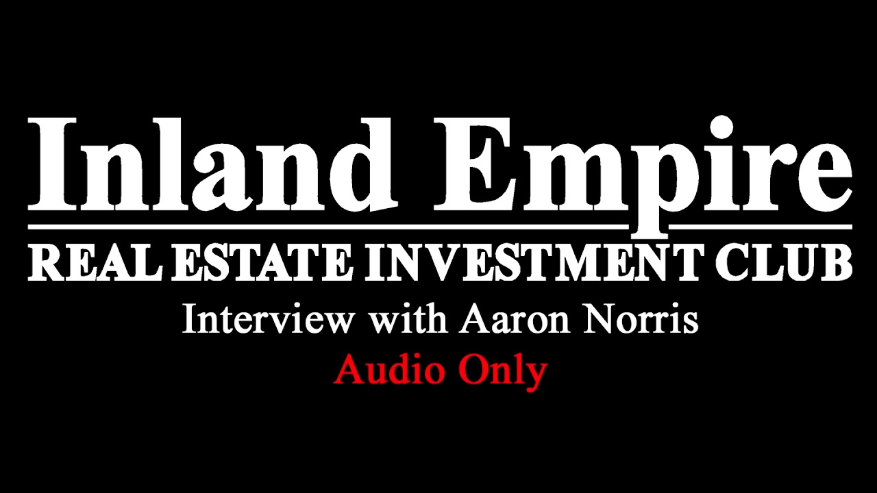 IEREIC Monthly Interview with Aaron Norris